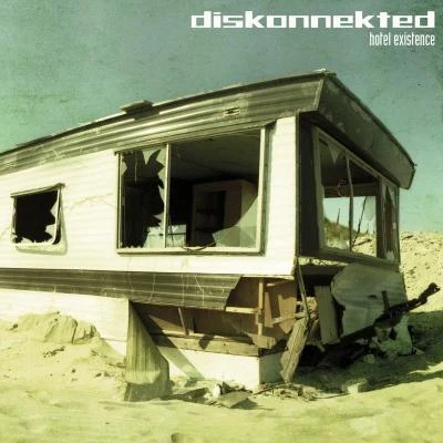 DiskonnektedHotel Existence (Bonus Tracks Version)