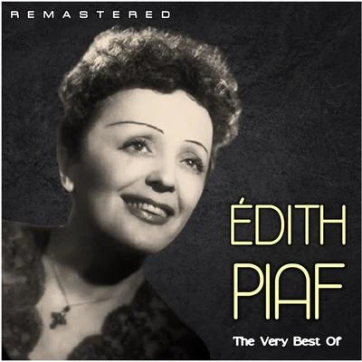 Edith Piaf/Joe Loss & His OrchestraThe Very Best Of (Remastered)