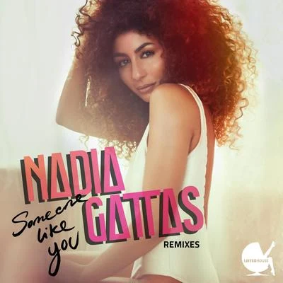 Nadia GattasSomeone Like You (Remixes)