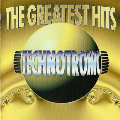 TechnotronicThe Greatest Hits