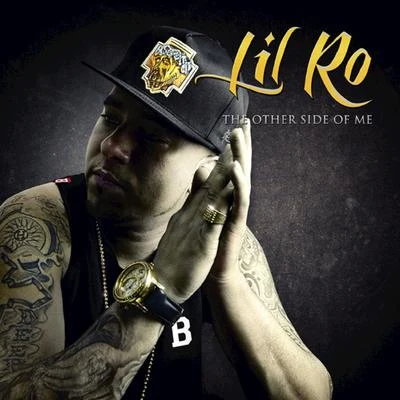 Lil Ro/Lil FlipThe Other Side Of Me