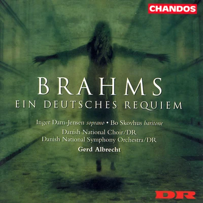 Gerd AlbrechtBRAHMS: Deutsches Requiem (Ein)