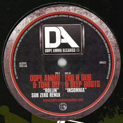 Erb N Dub/Patch Edison/Harry ShottaRollin (Sub Zero Remix)Insomnia