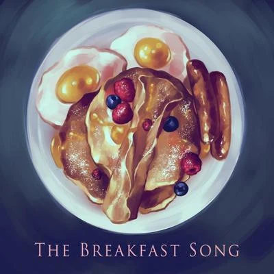 Tim Moyo/Juan AndresThe Breakfast Song