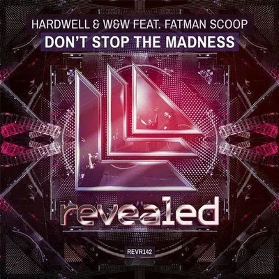 Fatman Scoop/TJRDont Stop the Madness (Jaxx & Vega Bootleg)