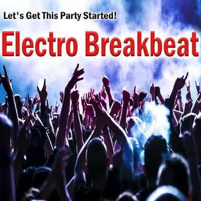 DJ MP4Electro Breakbeat