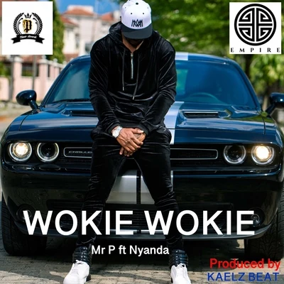 NyandaWOKIE WOKIE (feat. Nyanda)