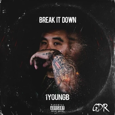 Go Yayo/1youngbBreak It Down