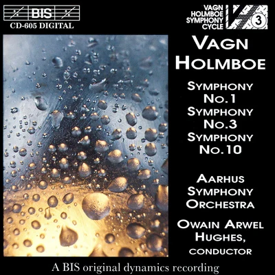 Andreas Delfs/Ian van Rensburg/Aarhus Symphony OrchestraHOLMBOE: Symphonies Nos. 1, 3 and 10