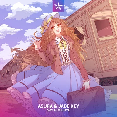 Jade Key/Luna BandsSay Goodbye