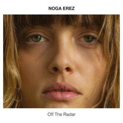 ROUSSO/Noga Erez/Lola MarshOff the Radar