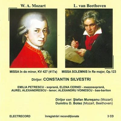 Dumitru D. BotezWolfgang Amadeus Mozart: Missa în Do minor kv 427 Ludwig van Beethoven: Missa solemnis în Re major, op. 123, Vol. II