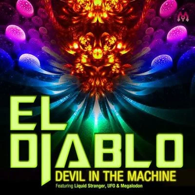 El DiabloDevil In The Machine