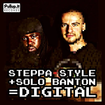 Steppa StyleDigital (feat. Solo Banton)