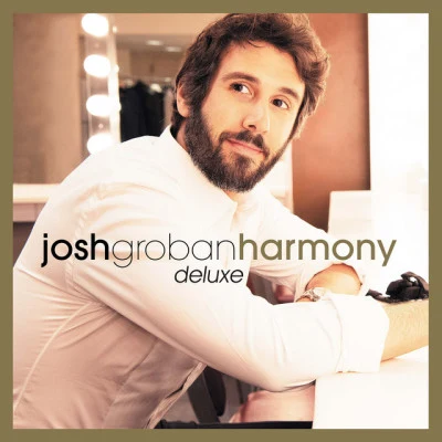 Josh GrobanArturo SandovalHarmony (Deluxe)