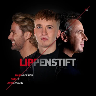 Marco Borsato/Armin van Buuren/Davina MichelleLippenstift