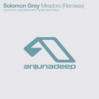 Tagavaka/Solomon Grey/Arswain/Luigi SambuyMiradors (Remixes)