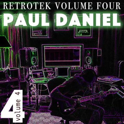 Paul DanielRetrotek, Vol. 4