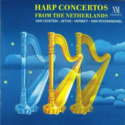 Netherlands Radio Chamber OrchestraHarp Concertos from the Netherlands