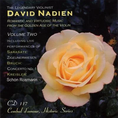 Pablo de SarasateThe Legendary Violinist David Nadien, Vol. 2