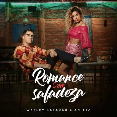 Israel Novaes/Wesley SafadãoRomance Com Safadeza