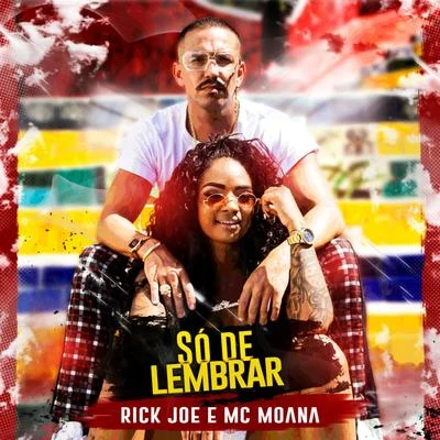 DJ Pelé/Mc MoanaSó de Lembrar