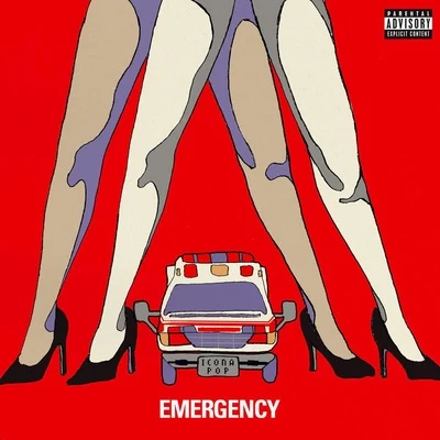 Icona Pop/Charli XCXEmergency