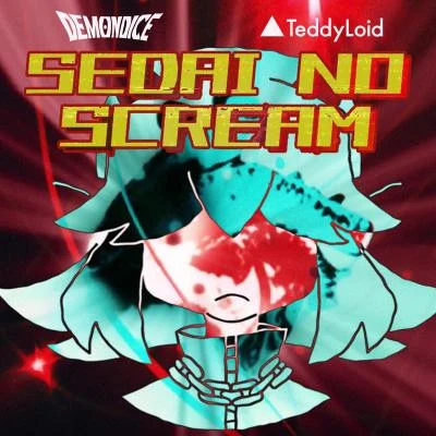 TeddyLoidtofubeatsSedai No SCREAM (feat. Teddyloid)