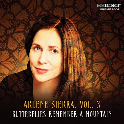 Alexei GrynyukArlene Sierra, Vol. 3: Butterflies Remember a Mountain