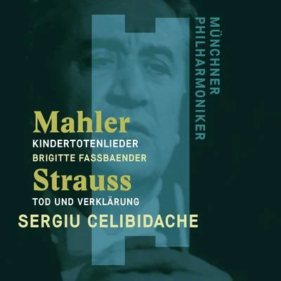 Sergiù Celibidache/David Oistrakh/The Pittsburgh Symphony Orchestra/THE LONDON PHILHARMONIC ORCHESTRA/Nathan Milstein/The Royal Tuscany Orchestra/Vladimir Yampolski/The Philadelphia Orchestra/Karl Brazda/Pyotr Ilyich TchaikovskyMahler: Kindertotenlieder - Strauss, Richard: Tod und Verklärung