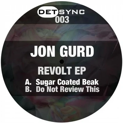 Jon Gurd/Paul HarrisRevolt