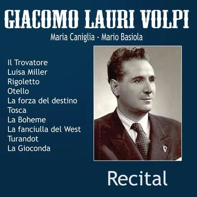 Giacomo Lauri VolpiGiacomo Lauri Volpi - Recital