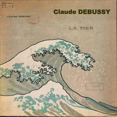 Désiré-Émile InghelbrechtDebussy: La mer, Nocturnes, Ibéria & Prélude à laprès midi dun faune