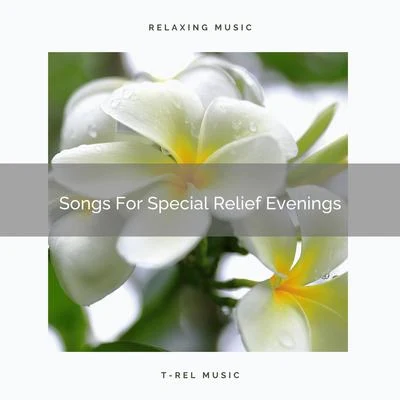 White Noise RelaxationSongs For Special Relief Evenings