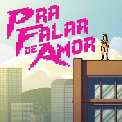 Onze:20Pra Falar de Amor