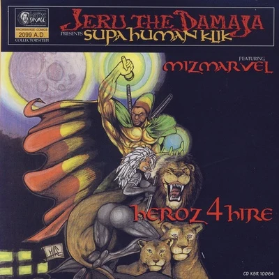 Jeru the DamajaHeroz4Hire