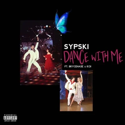 WhoExotic/SypSkiDance With Me