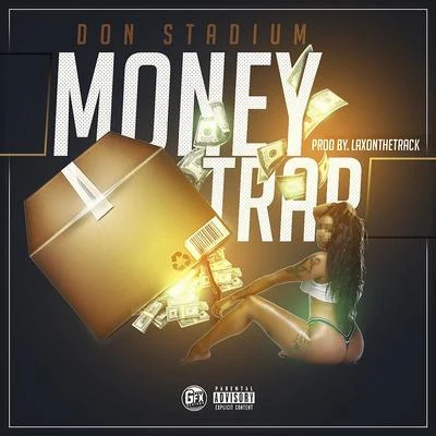 Papa CashflowDon StadiumMoney Trap