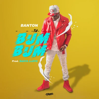 King Blak/BantonTu Bum Bum