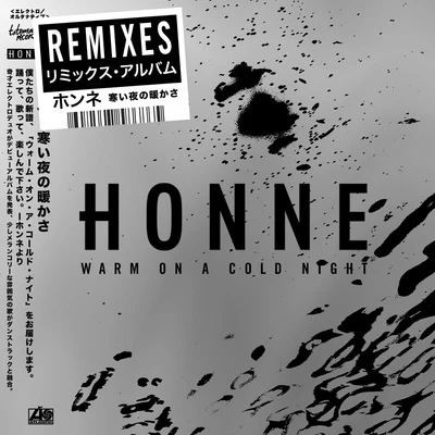 HonneWarm on a Cold Night (Remixed)