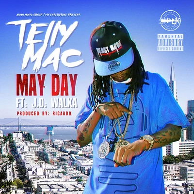 Telly Mac/Offset/X-RaidedMay Day (feat. J.D Walka)