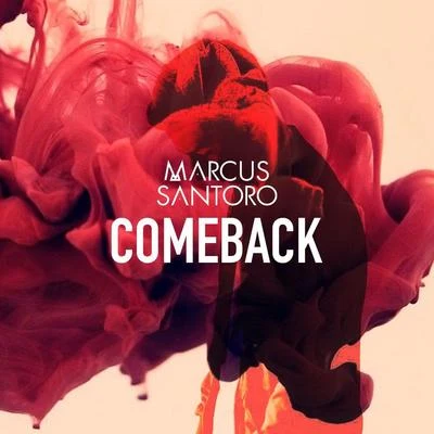 Marcus SantoroComeback