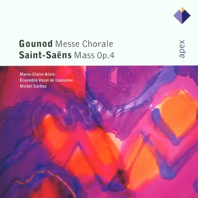 Marie-Claire AlainGounod : Messe Chorale & Saint-Saëns : Mass-Apex