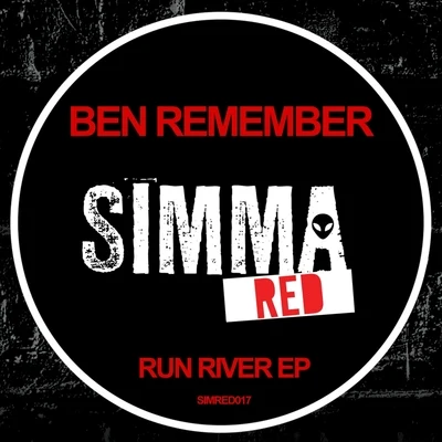 Ben RememberRun River EP