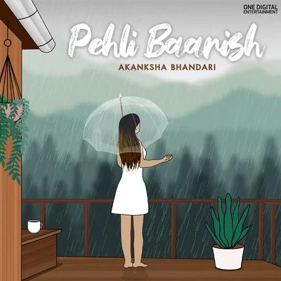 Akanksha BhandariPehli Baarish