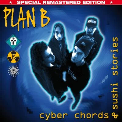 Plan BCyber Chords & Sushi Stories