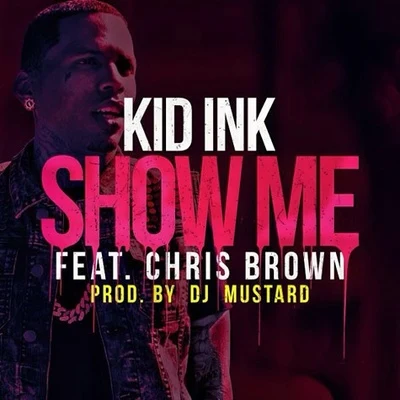 JR Castro/KiD Ink/MigosShow Me