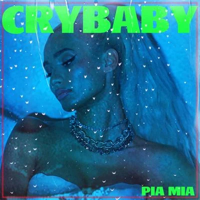 Pia Mia/James HypeCrybaby