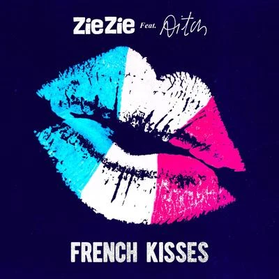 AitchFrench Kisses