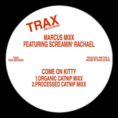 Marcus MixxCome on Kitty